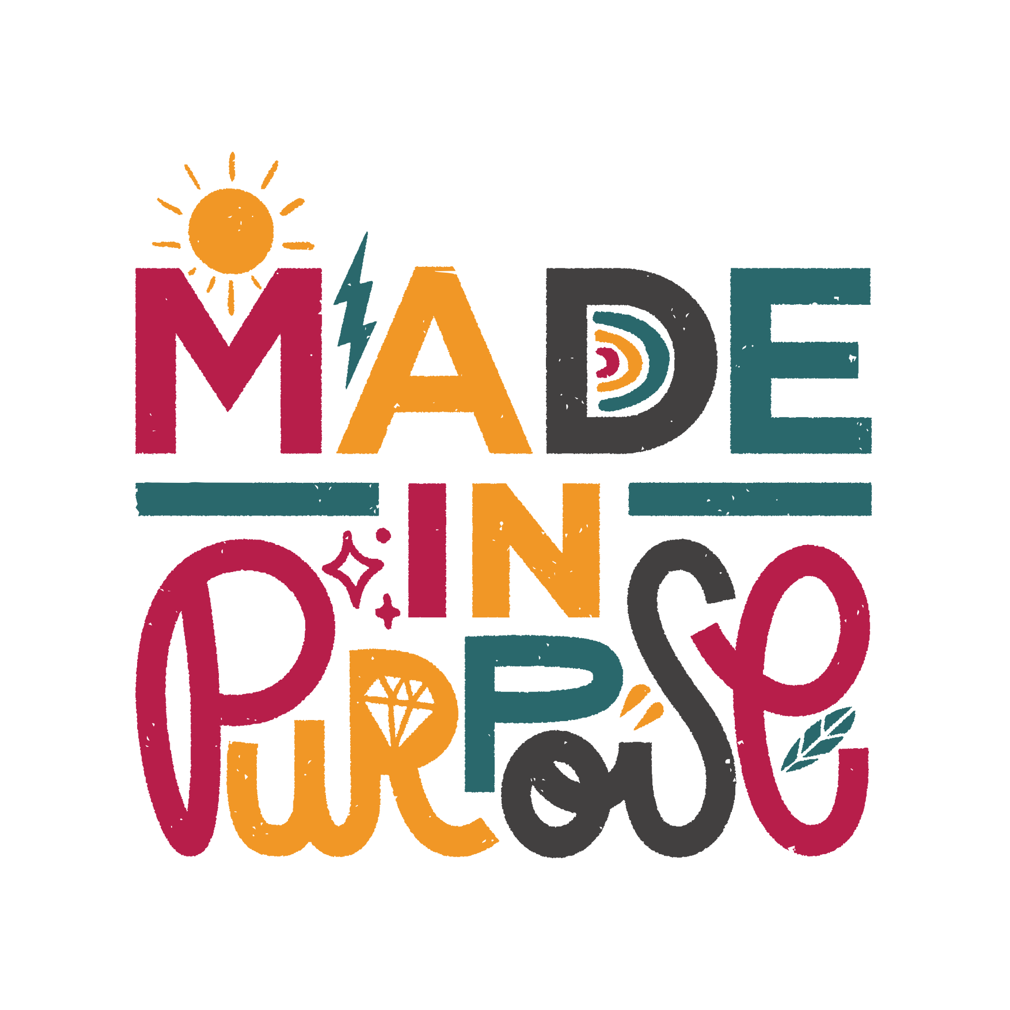 Made in Purpose