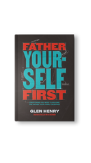 Father Yourself First